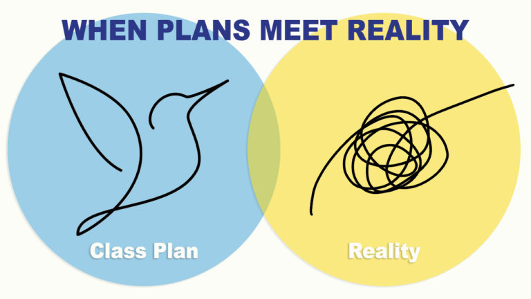 What to do when your careful planning doesn't match reality